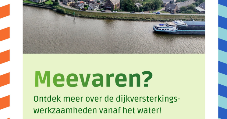 Stap aan boord en beleef de dijkversterking van dichtbij!