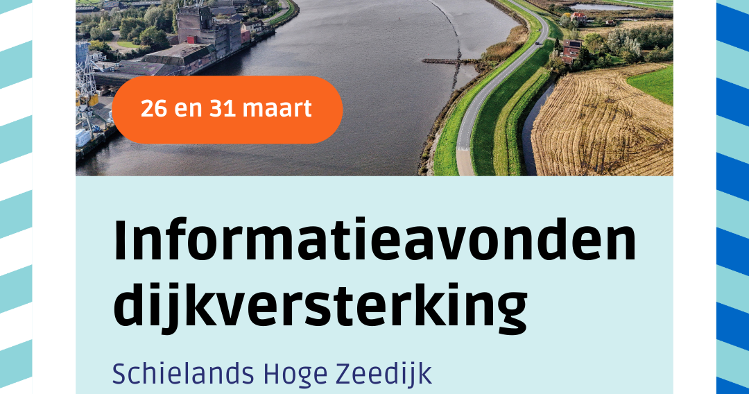 Informatieavonden Schielands Hoge Zeedijk